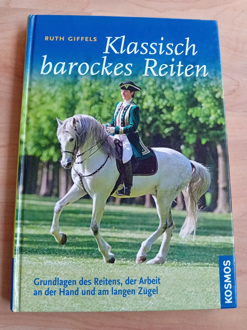 Buch Klassisch barockes Reiten